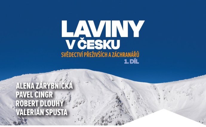 Kniha "Laviny v Česku" právě vychází.