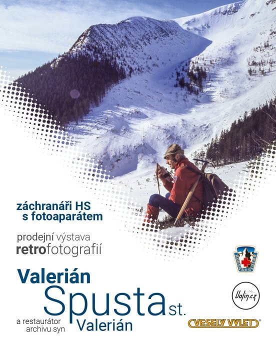 Zveme vás na výstavu: Valerián Spusta st. a syn: Záchranáři HS s fotoaparátem